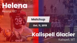 Matchup: Helena  vs. Kalispell Glacier  2019