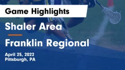 Shaler Area  vs Franklin Regional  Game Highlights - April 25, 2022
