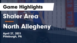 Shaler Area  vs North Allegheny  Game Highlights - April 27, 2021