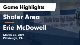 Shaler Area  vs Erie McDowell Game Highlights - March 26, 2022