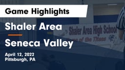 Shaler Area  vs Seneca Valley Game Highlights - April 12, 2022