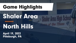 Shaler Area  vs North Hills Game Highlights - April 19, 2022