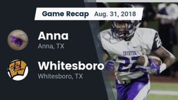 Recap: Anna  vs. Whitesboro  2018