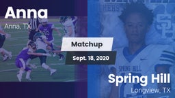 Matchup: Anna  vs. Spring Hill  2020