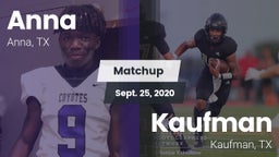 Matchup: Anna  vs. Kaufman  2020