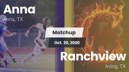 Matchup: Anna  vs. Ranchview  2020