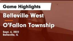 Belleville West  vs O'Fallon Township  Game Highlights - Sept. 6, 2022