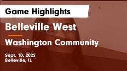 Belleville West  vs Washington Community  Game Highlights - Sept. 10, 2022