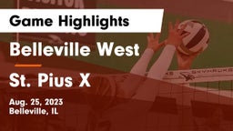 Belleville West  vs St. Pius X  Game Highlights - Aug. 25, 2023