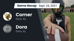 Recap: Corner  vs. Dora  2021