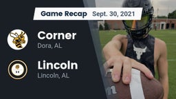Recap: Corner  vs. Lincoln  2021