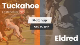 Matchup: Tuckahoe  vs. Eldred 2017