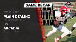 Recap: Plain Dealing  vs. Arcadia  2016