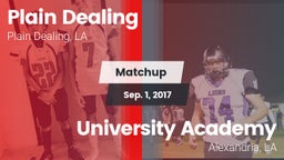Matchup: Plain Dealing High vs. University Academy 2017