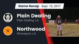 Recap: Plain Dealing  vs. Northwood  2017