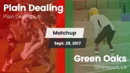 Matchup: Plain Dealing High vs. Green Oaks  2017