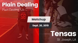 Matchup: Plain Dealing High vs. Tensas  2019
