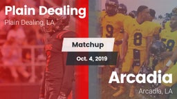 Matchup: Plain Dealing High vs. Arcadia  2019