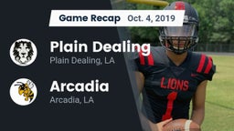 Recap: Plain Dealing  vs. Arcadia  2019