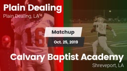 Matchup: Plain Dealing High vs. Calvary Baptist Academy  2019