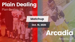 Matchup: Plain Dealing High vs. Arcadia  2020