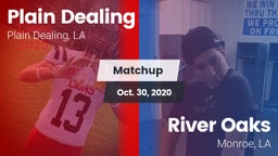 Matchup: Plain Dealing High vs. River Oaks  2020