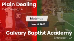 Matchup: Plain Dealing High vs. Calvary Baptist Academy  2020