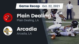 Recap: Plain Dealing  vs. Arcadia  2021