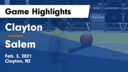 Clayton  vs Salem  Game Highlights - Feb. 3, 2021