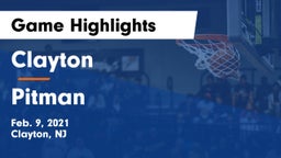 Clayton  vs Pitman  Game Highlights - Feb. 9, 2021