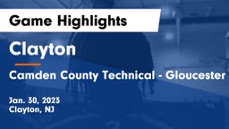 Clayton  vs Camden County Technical - Gloucester Township Game Highlights - Jan. 30, 2023