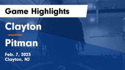 Clayton  vs Pitman  Game Highlights - Feb. 7, 2023