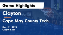 Clayton  vs Cape May County Tech  Game Highlights - Dec. 11, 2023