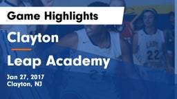 Clayton  vs Leap Academy Game Highlights - Jan 27, 2017