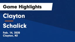 Clayton  vs Schalick  Game Highlights - Feb. 14, 2020