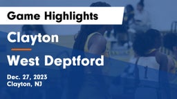 Clayton  vs West Deptford  Game Highlights - Dec. 27, 2023