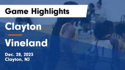 Clayton  vs Vineland  Game Highlights - Dec. 28, 2023