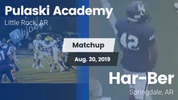 Matchup: Pulaski Academy vs. Har-Ber  2019