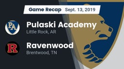 Recap: Pulaski Academy vs. Ravenwood  2019