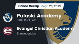 Recap: Pulaski Academy vs. Evangel Christian Academy  2019