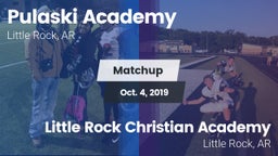 Matchup: Pulaski Academy vs. Little Rock Christian Academy  2019