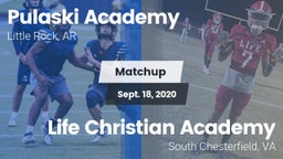Matchup: Pulaski Academy vs. Life Christian Academy  2020
