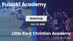 Matchup: Pulaski Academy vs. Little Rock Christian Academy  2020