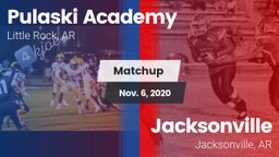 Matchup: Pulaski Academy vs. Jacksonville  2020