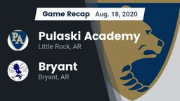 Recap: Pulaski Academy vs. Bryant  2020