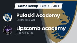 Recap: Pulaski Academy vs. Lipscomb Academy 2021