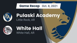 Recap: Pulaski Academy vs. White Hall  2021