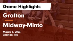 Grafton  vs Midway-Minto  Game Highlights - March 6, 2023