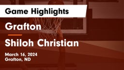 Grafton  vs Shiloh Christian  Game Highlights - March 16, 2024