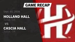 Recap: Holland Hall  vs. Cascia Hall  2016